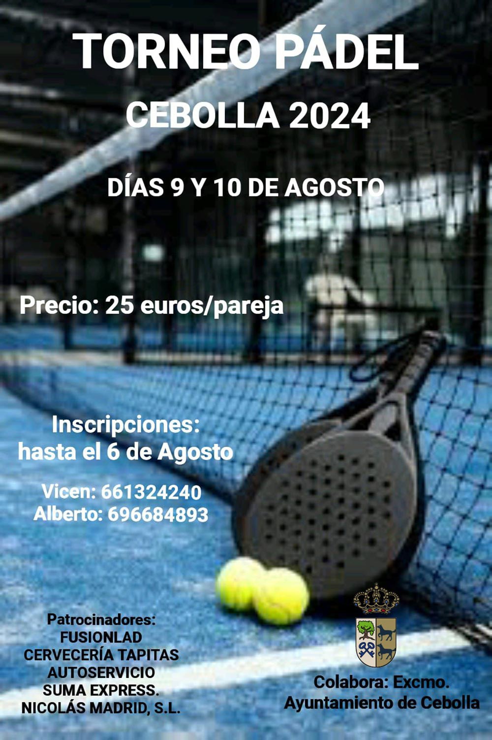 torneo de padel en cebolla agosto