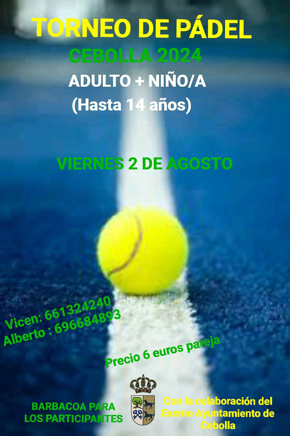 torneo de padel en cebolla agosto