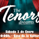 3 de Enero The Tenors dreams